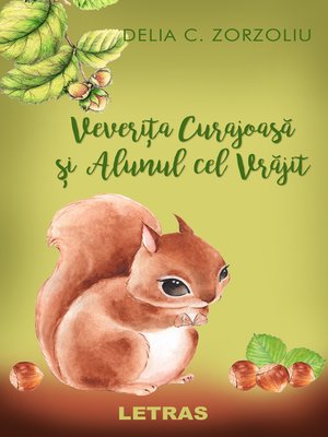 cover image of Veverita Curajoasa si Alunul cel Vrajit